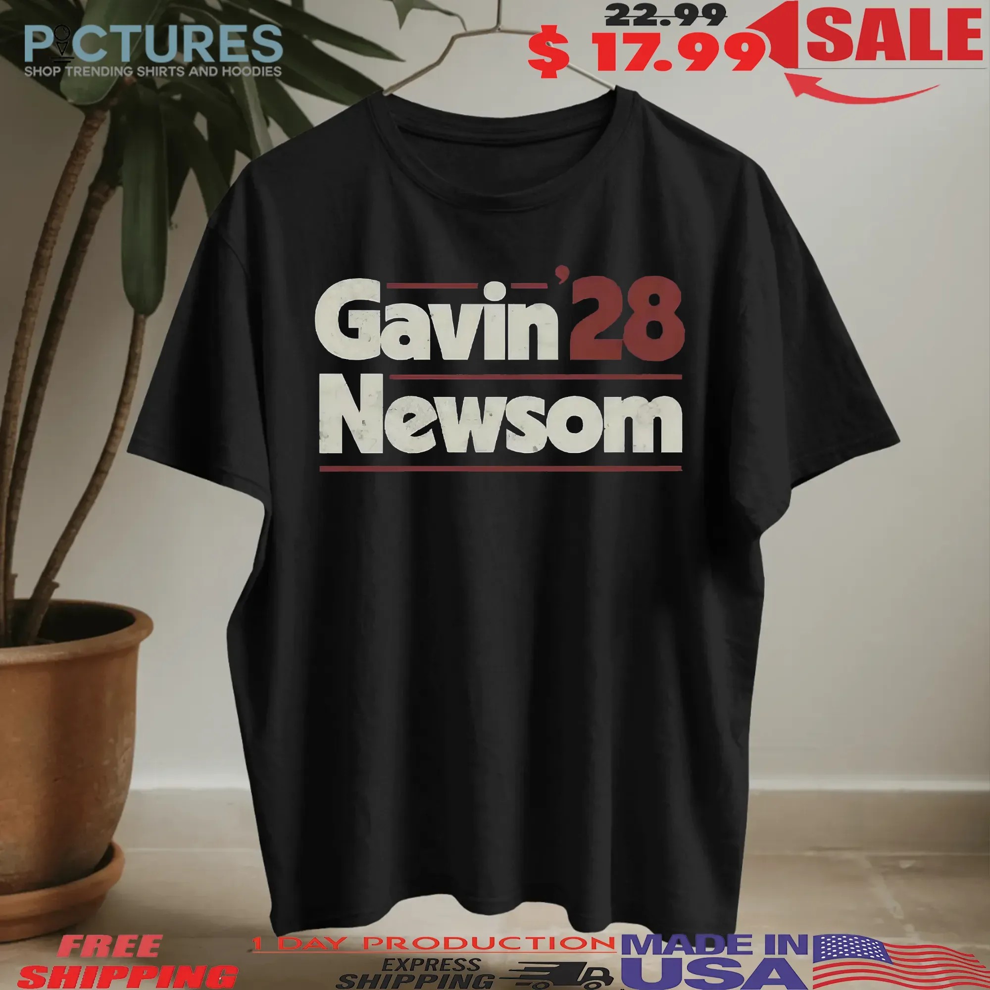 Gavin Newsom 2028 Anti Trump T Shirt