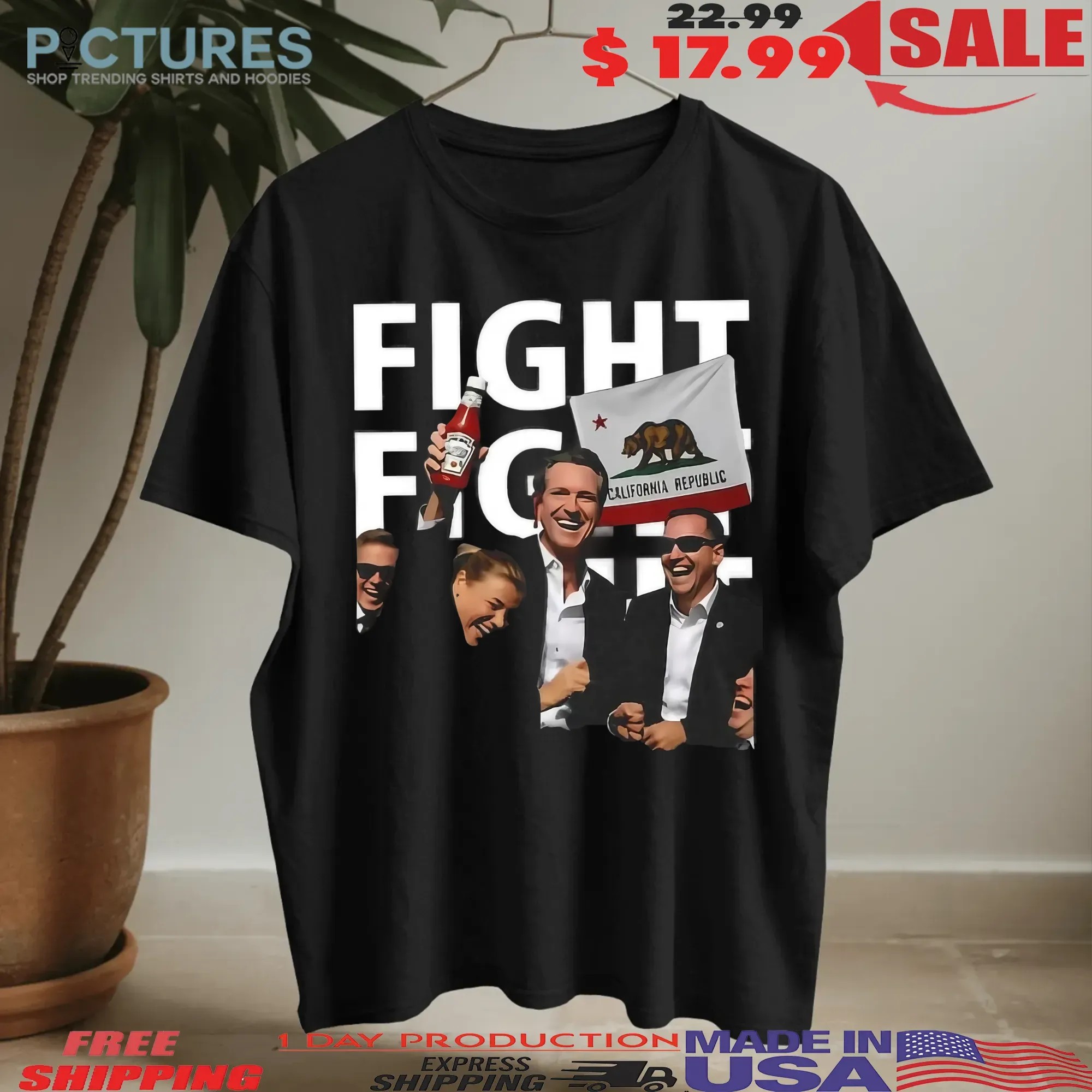 Gavin Newsom Fight Fight Fight California Republic T Shirt
