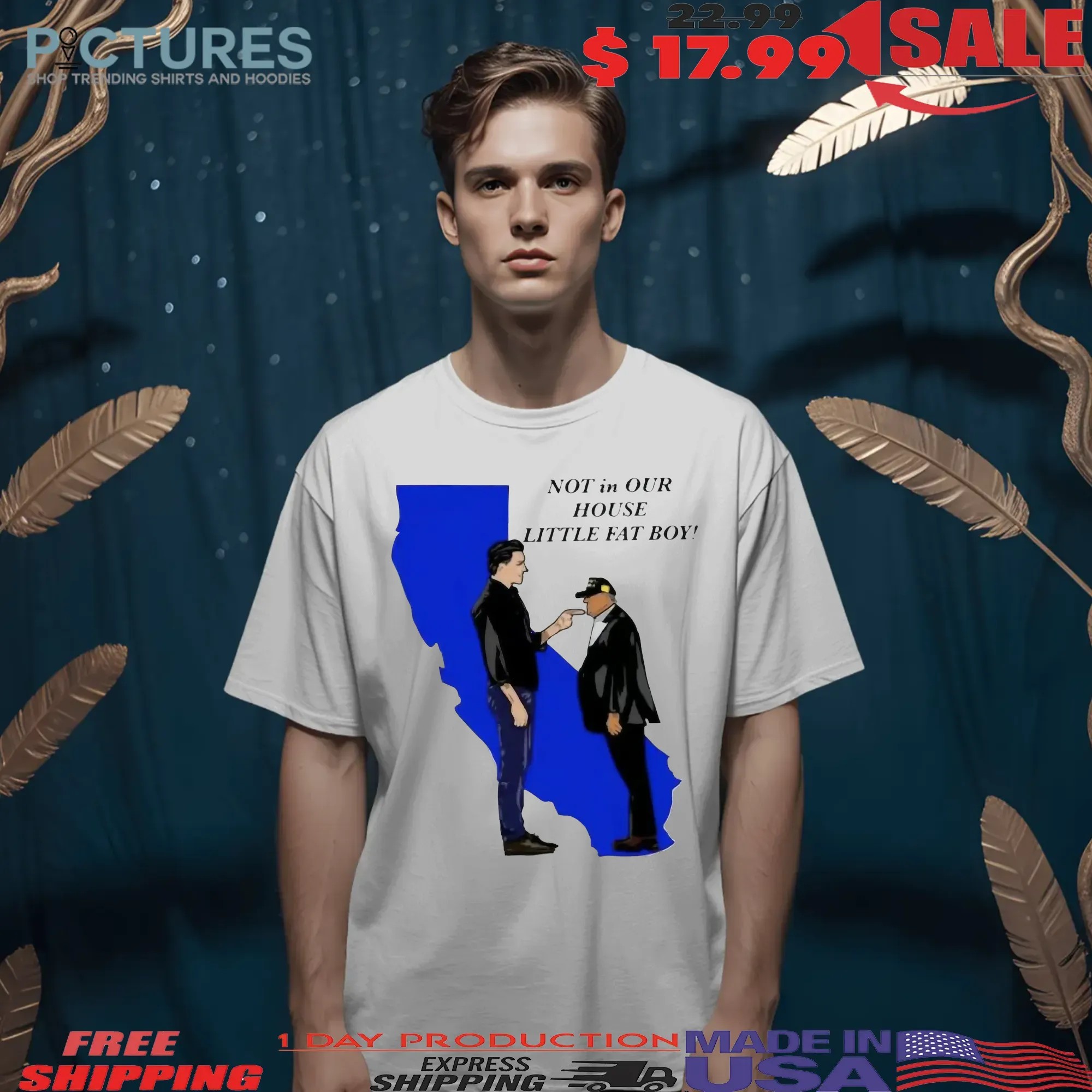 Gavin Newsom To Trump Not In Our House Little Fat Boy Political Campaign T 2028 Shirt
