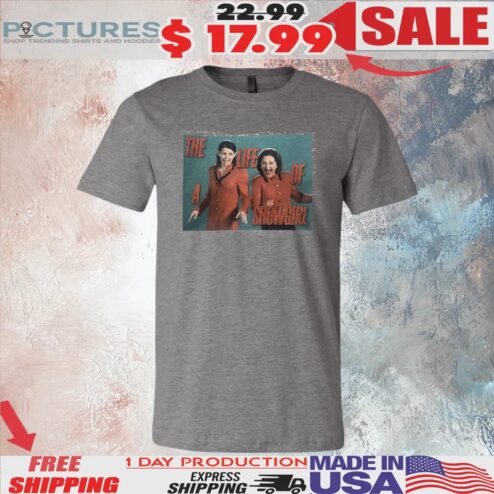 Gilmore Girls The Life of a Showgirl Funny T Shirt