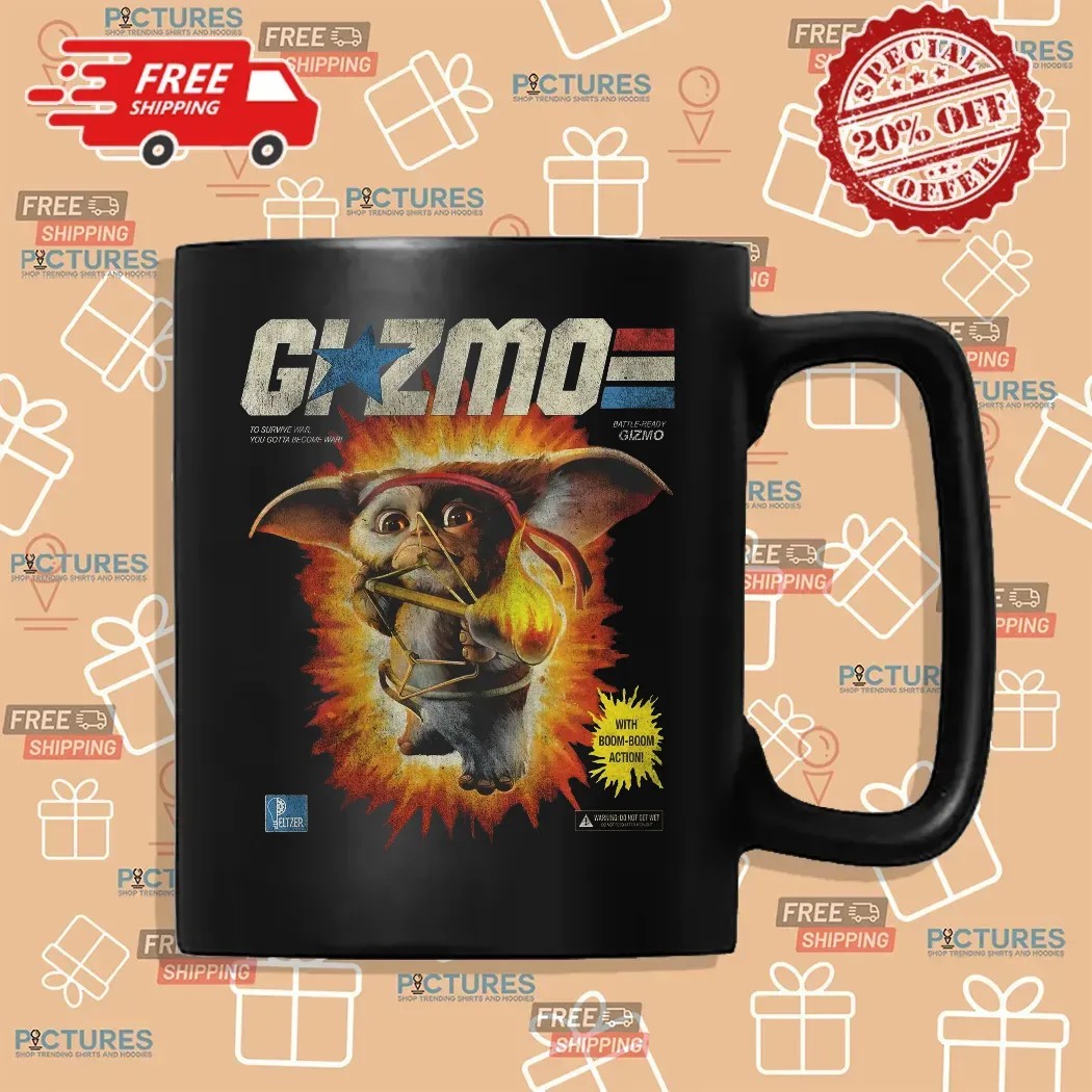 Gizmo To Survive War You Gotta Become War With Bom-bom Action T Shirt