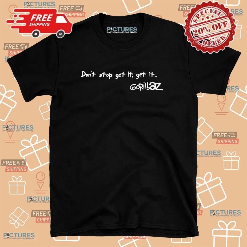 Gorillaz Band Dirty Harry Dont Stop Get It Get It T Shirt