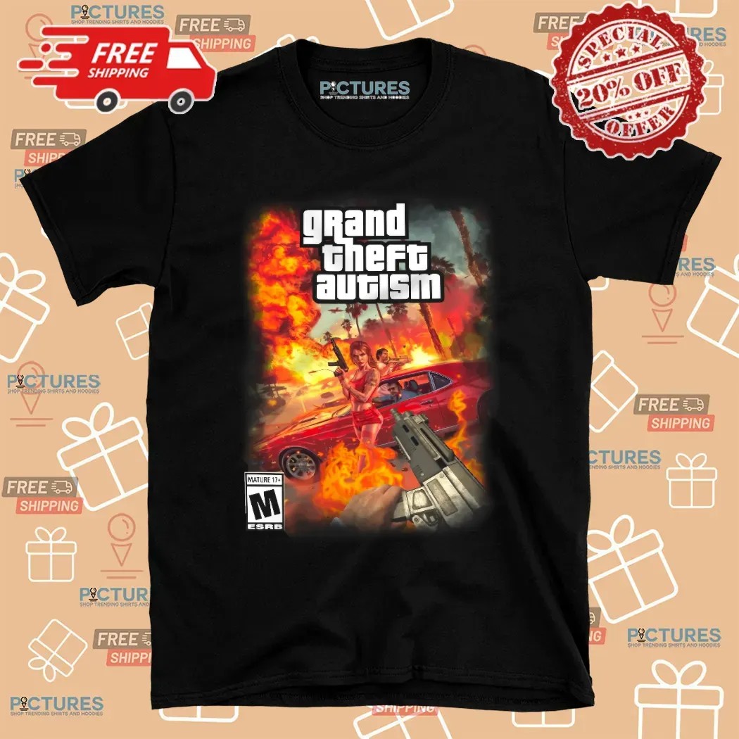Grand Theft Autism Parody T Shirt