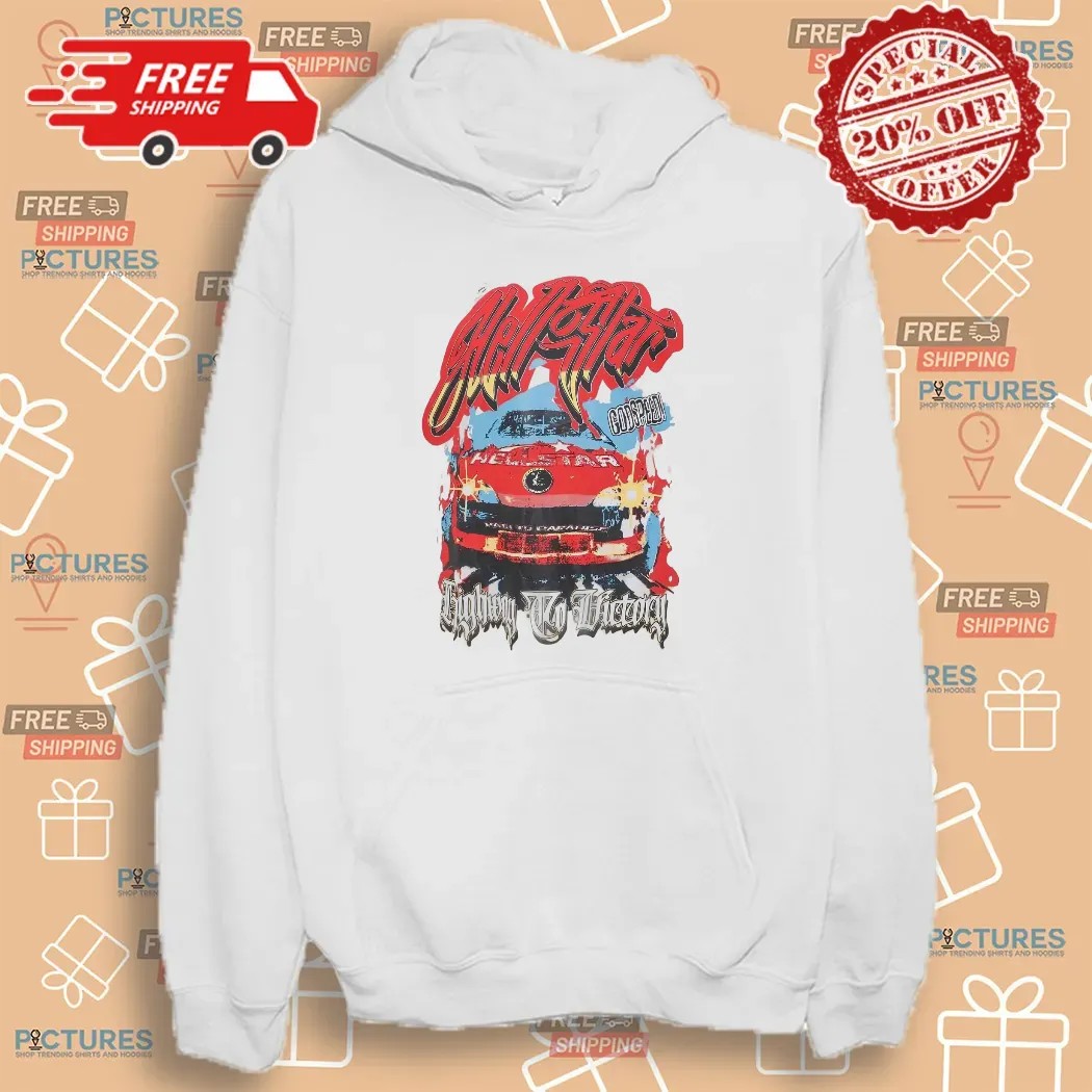 Hellstar God Speed Highway To Victory Race Car T Shirt Hellstar God Speed Highway To Victory Race Car T Shirt