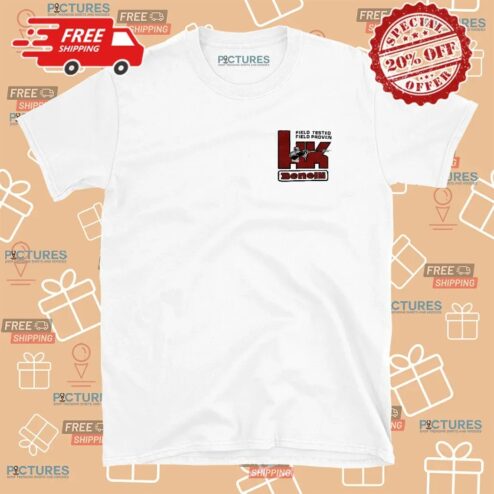 Hk Benelli Field Tested Field Proven When Lives Are At Stake Leave Nothing To Change T Shirt