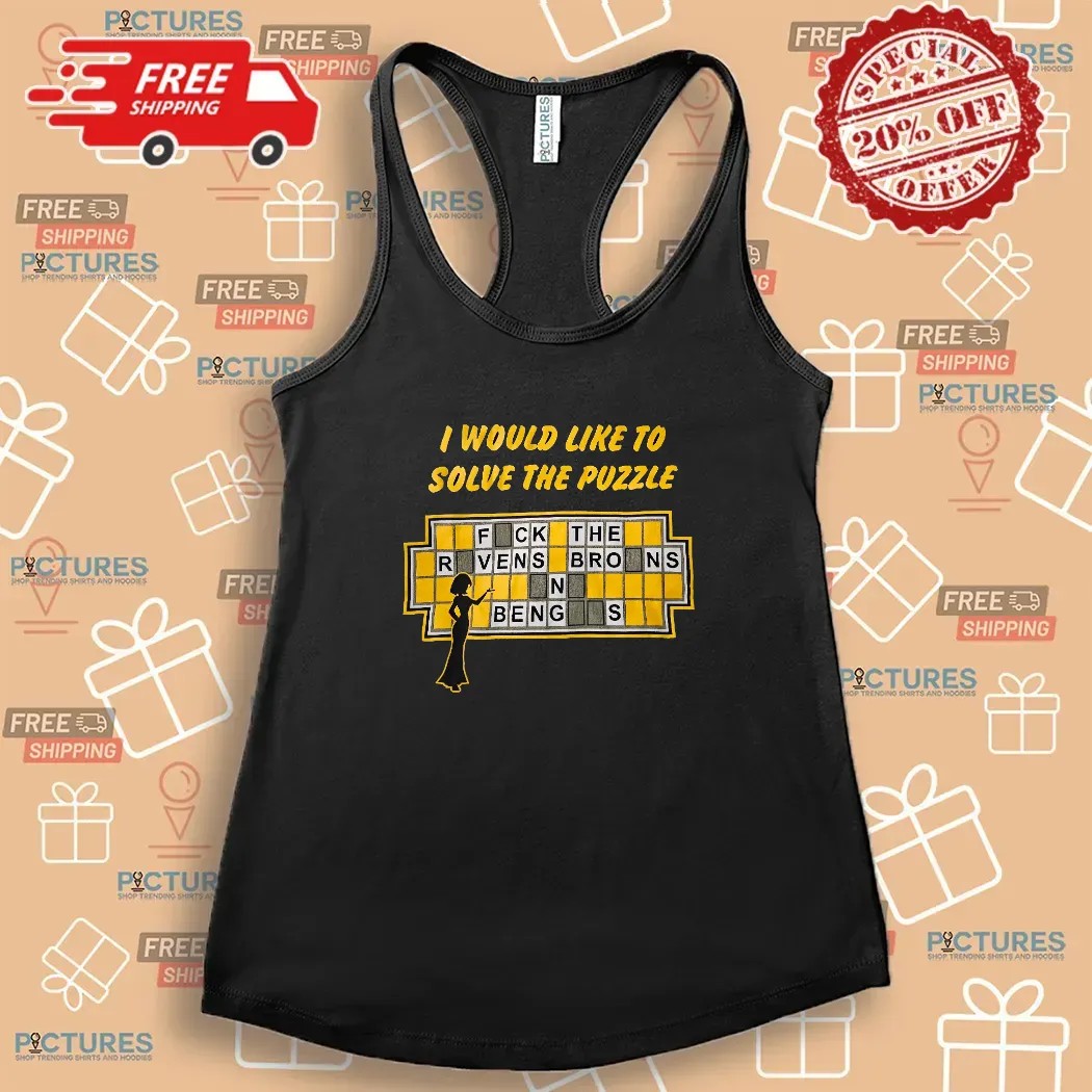 I Would Like To Solve The Puzzle Fck The Ravens T Shirt