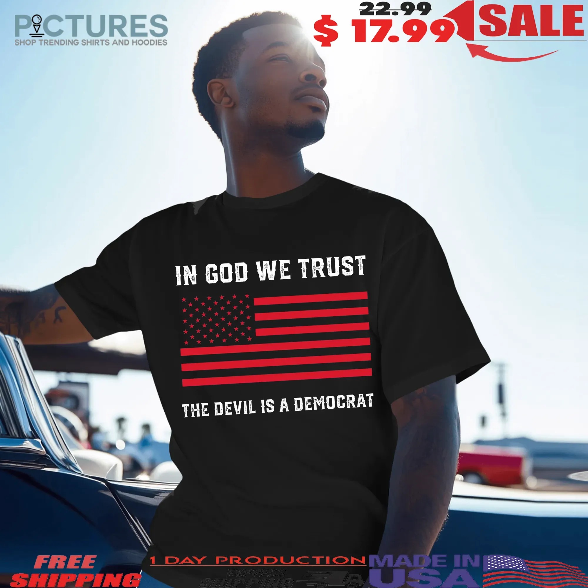 In God We Trust The Devil Is A Democrat Red USA Flag T Shirt