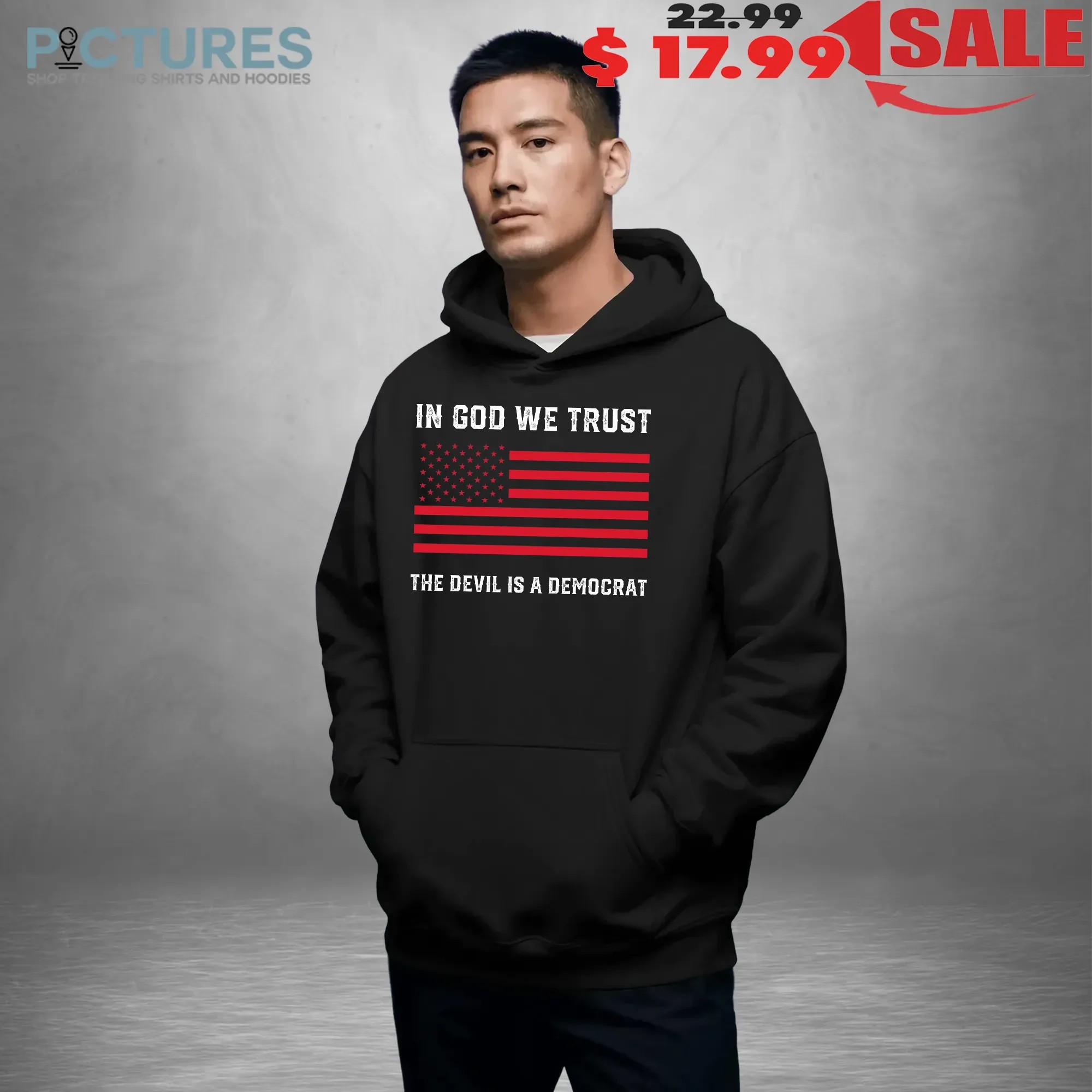In God We Trust The Devil Is A Democrat Red USA Flag T Shirt