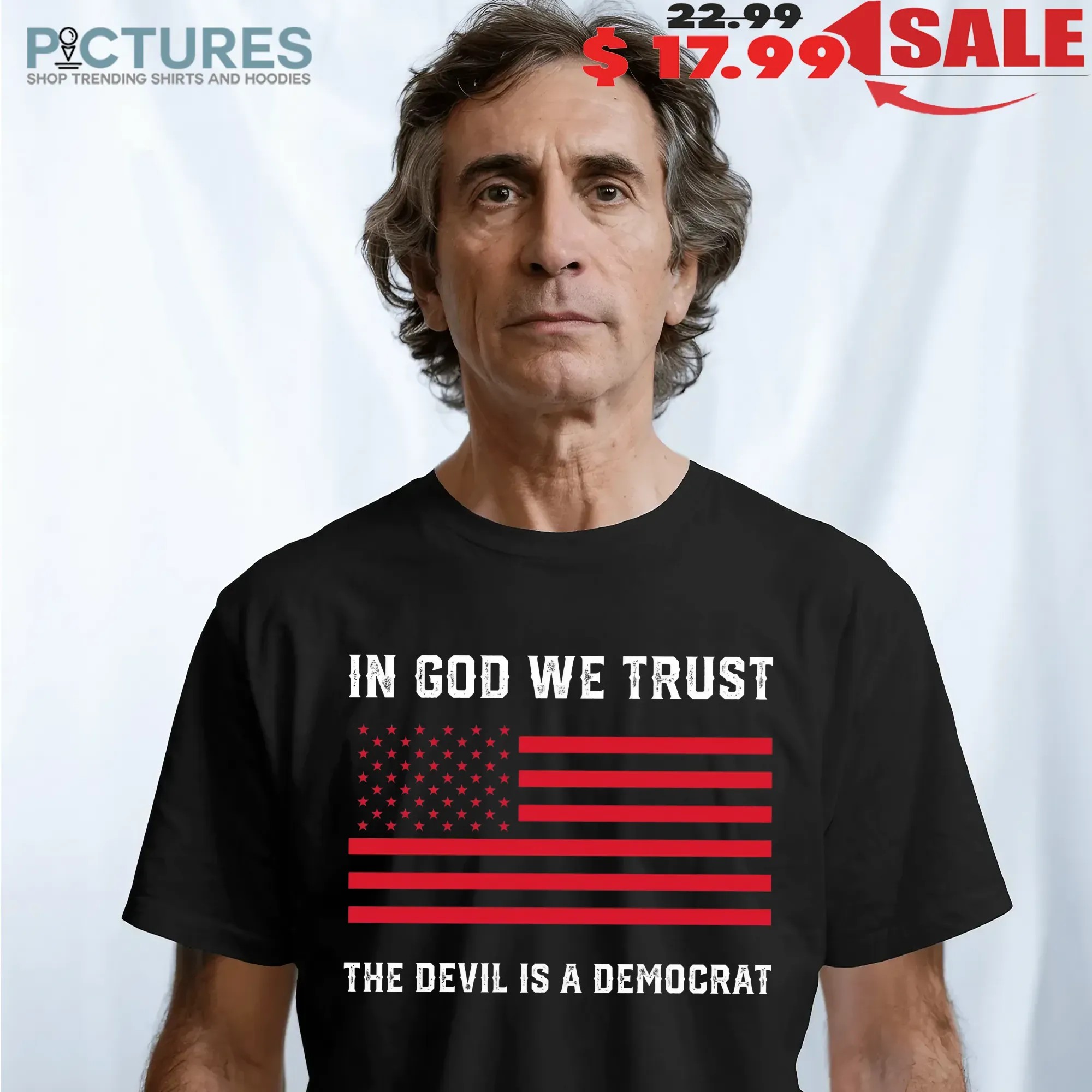 In God We Trust The Devil Is A Democrat Red USA Flag T Shirt