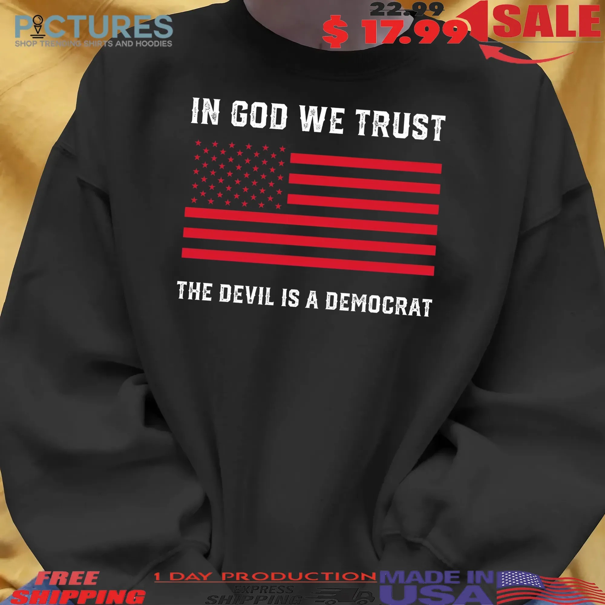 In God We Trust The Devil Is A Democrat Red USA Flag T Shirt