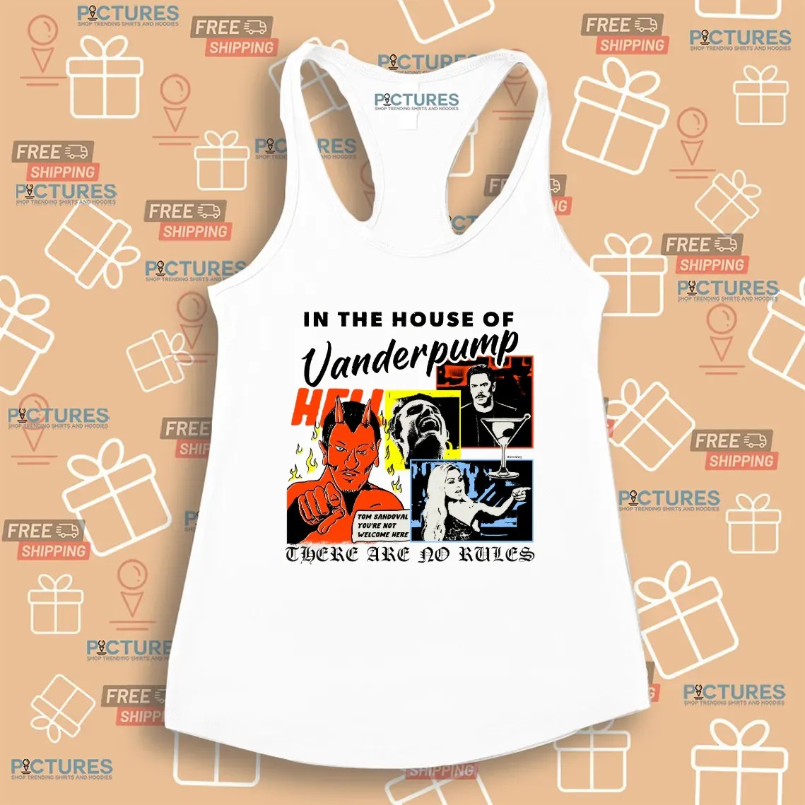 In The House Of Vanderpump There Are No Rules Tom Sandoval You're Not Welcome Here T Shirt
