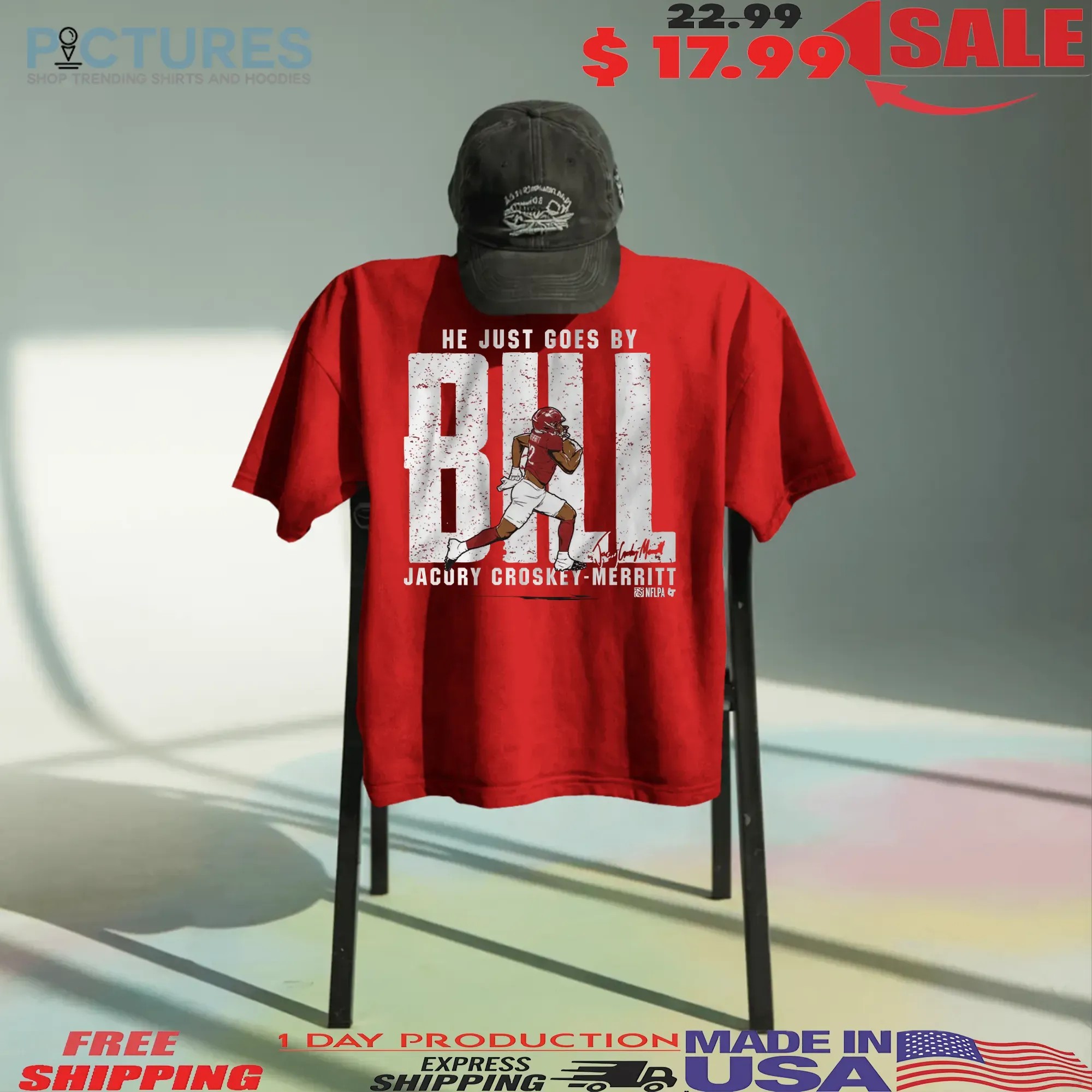 Jacory Croskey-Merritt Bill He Is Just Go By T Shirt