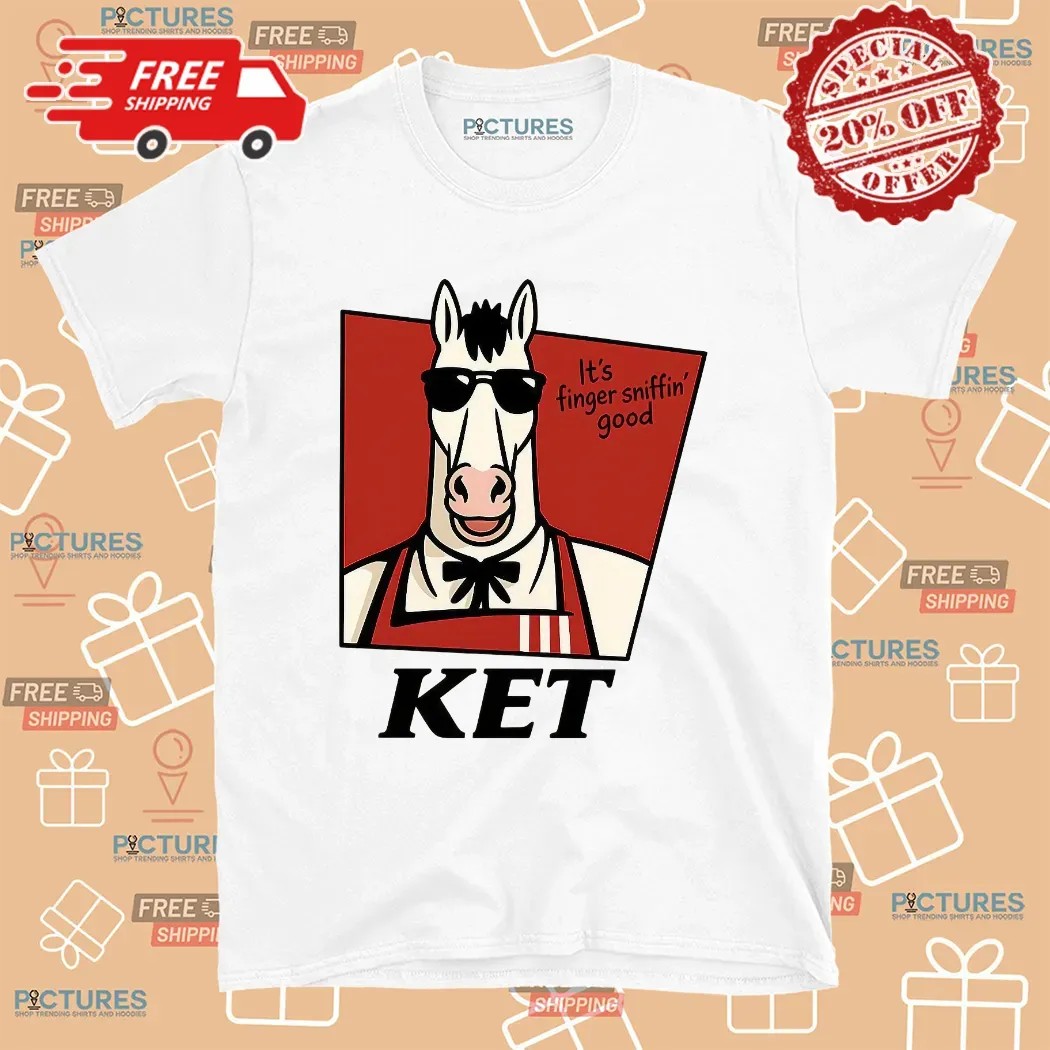KET It's Finger Sniffin' Good KFC Parody Meme T Shirt