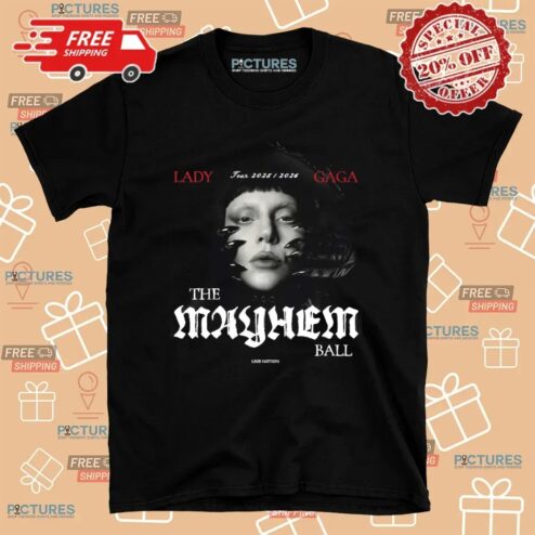 Lady Gaga 2025-2026 The Mayhem Ball Live Nation Concert T Shirt