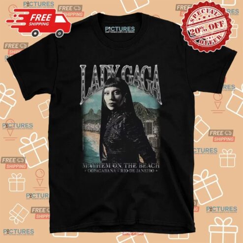 Lady Gaga Mayhem On The Beach Copacabana Rio De Janeiro 2025 T Shirt