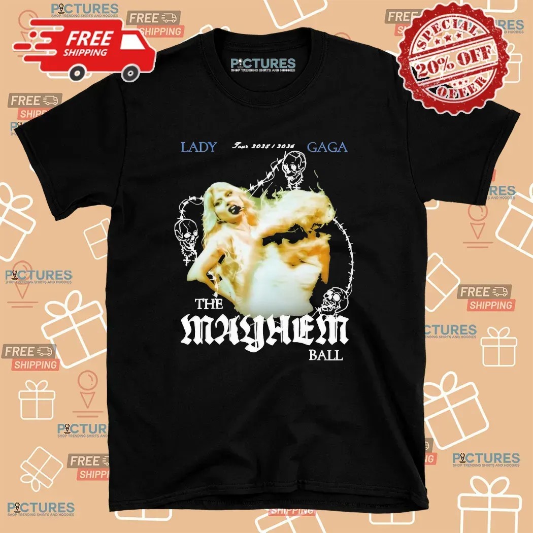 Lady Gaga The Mayhem Ball 2025 2026 Tour T Shirt