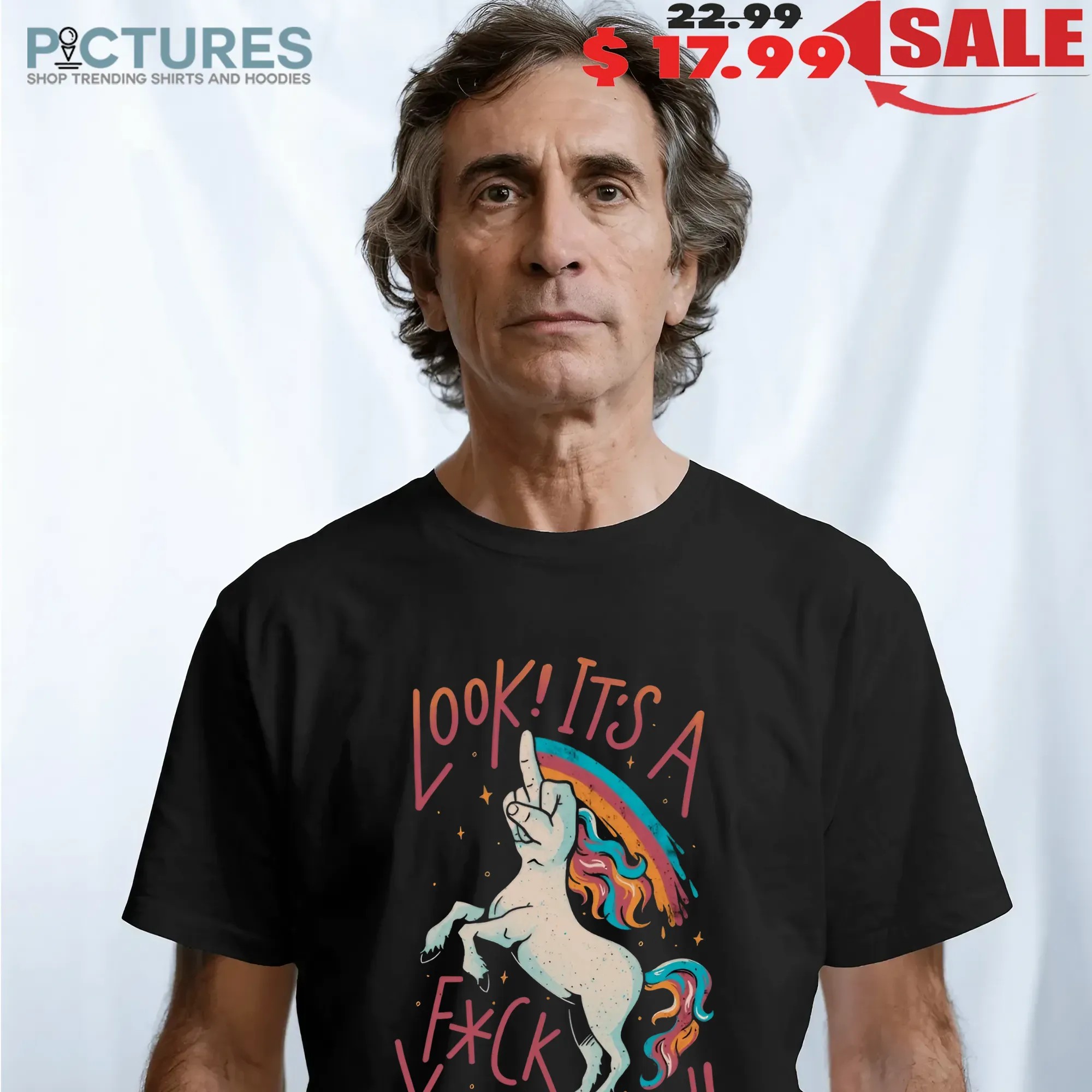 Look It's A F-you Unicorn Middle Finger T Shirt