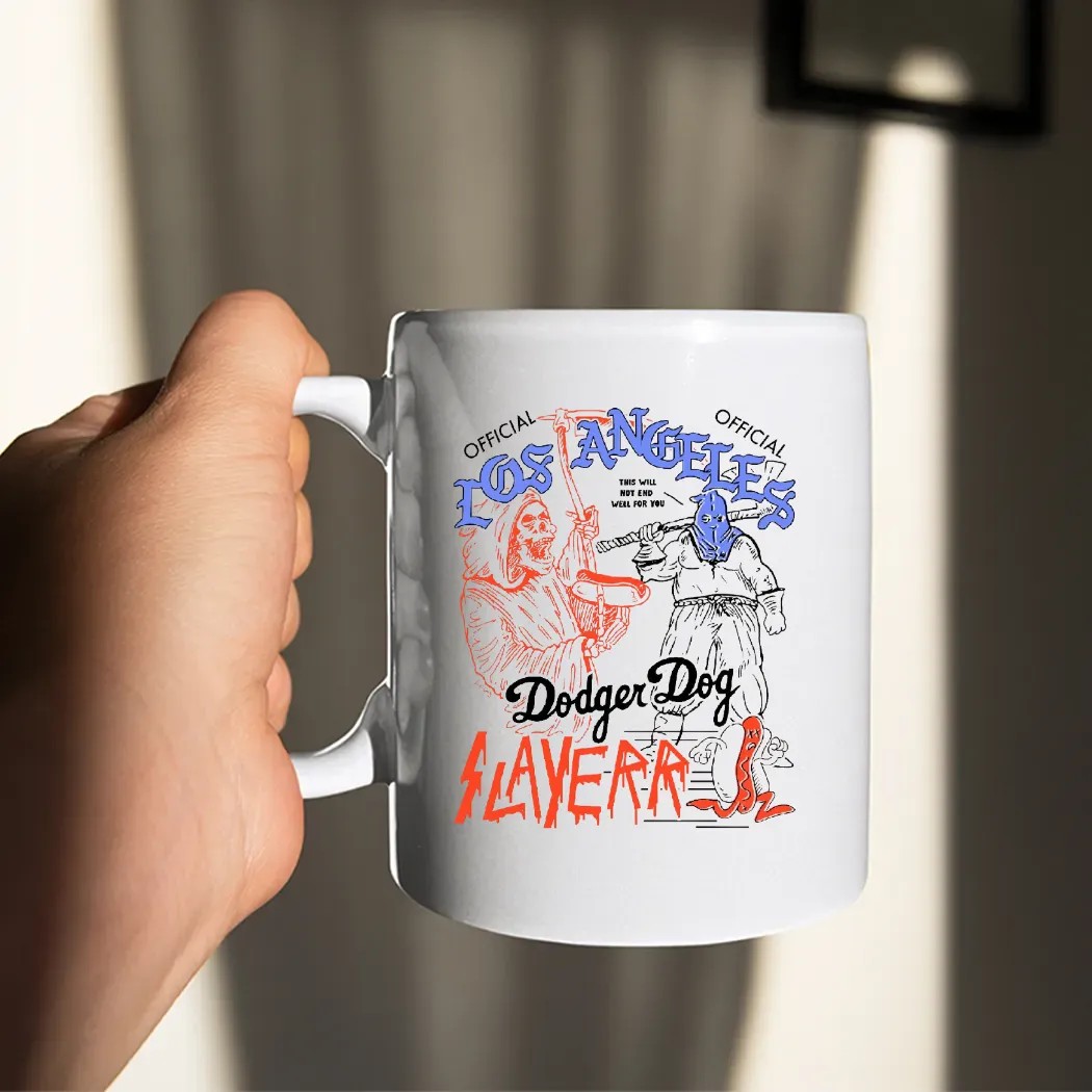 Los Angeles Dodger Dog Slayerr This Will Not End Well For Your T Shirt