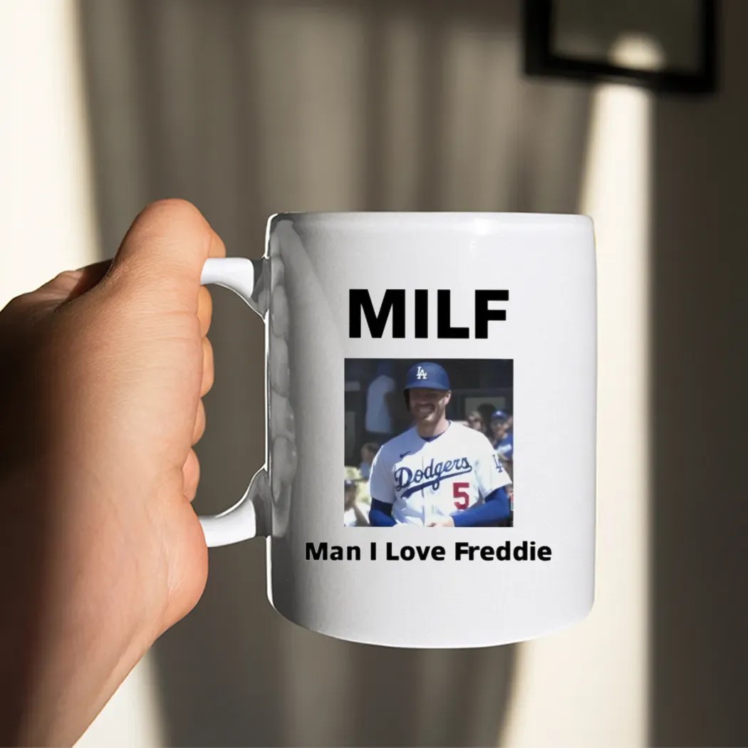 MILF Man I Love Freddie Los Angeles Dodgers Fan T Shirt