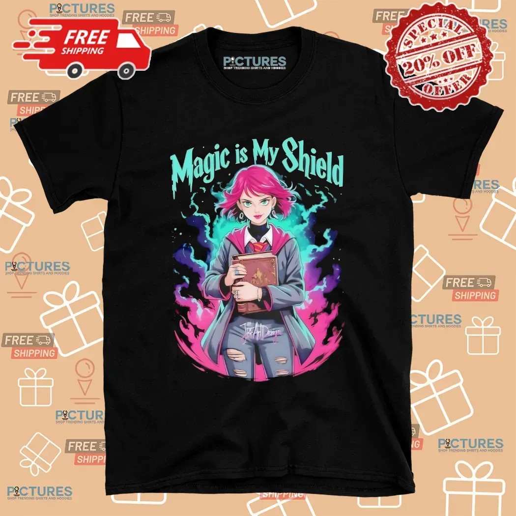 Magic Is My Shield Fantasy Arcane Style T Shirt