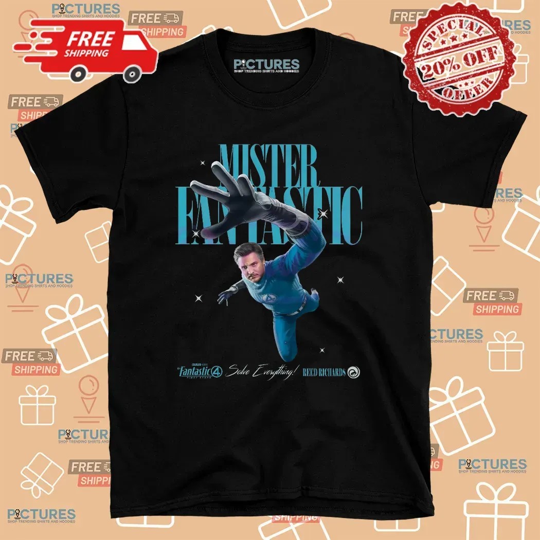 Mister Fantastic Reed Richards Fantastic Four Solve Everything Pedro Pascal T Shirt