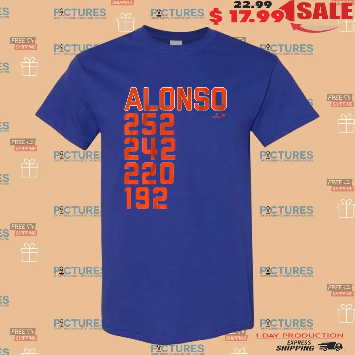 Pete Alonso New York Home Run List 252 242 220 192 T Shirt