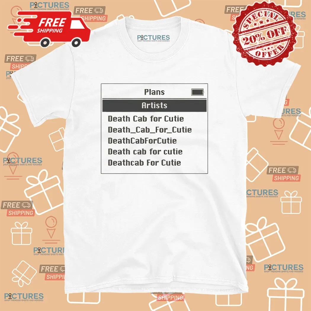 Plans Artists Death Cab For Cutie Variants T Shirt