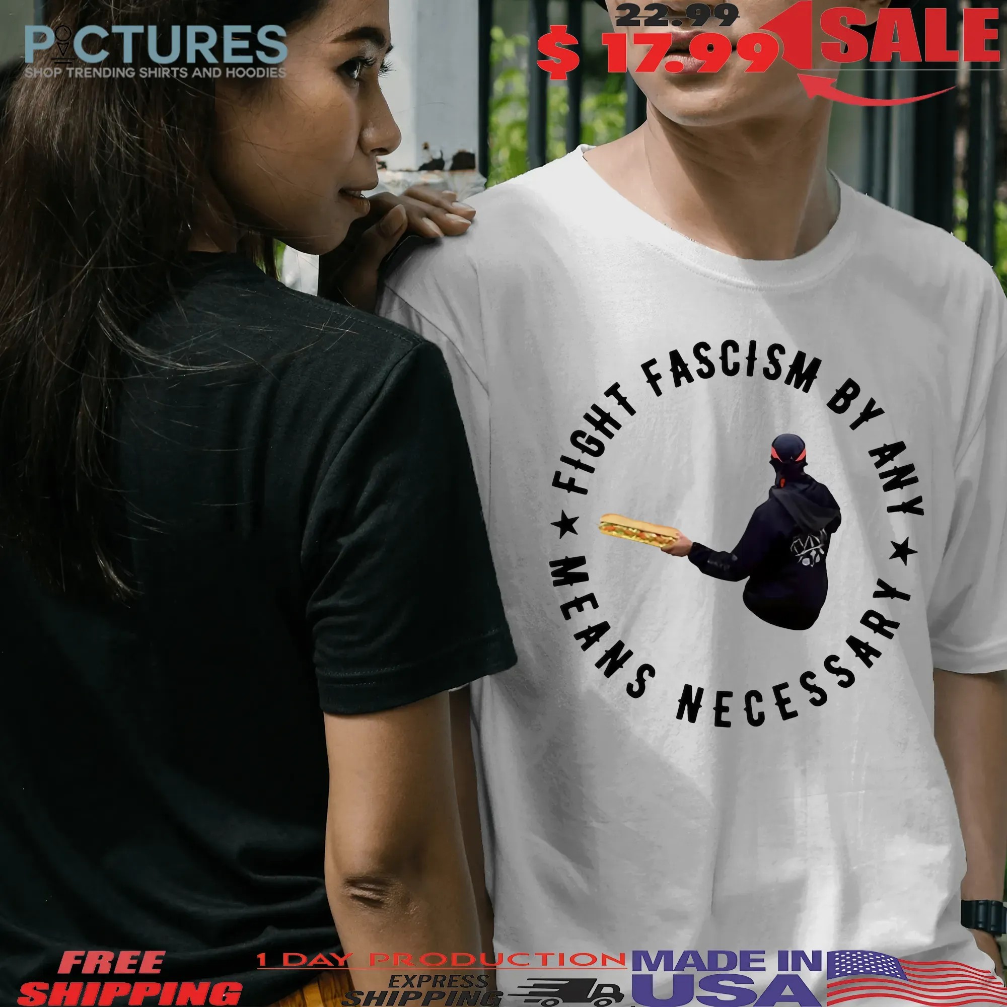 Resist DC Sandwich Fight Fascism By Any Means Necessary T Shirt