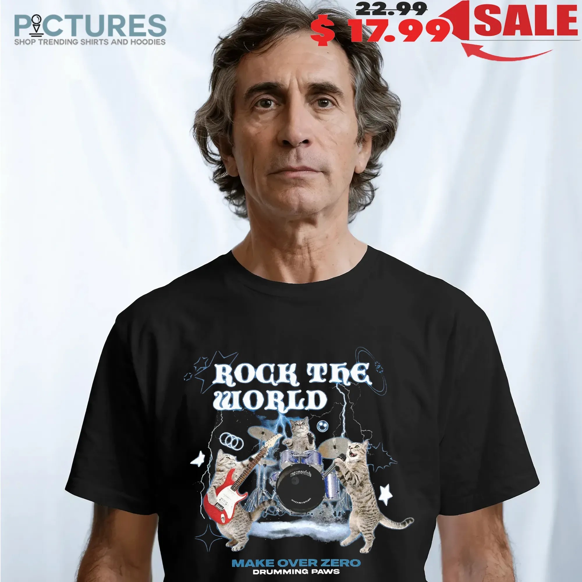 Rock The World Make Over Zero Cats Drumming Paws T Shirt