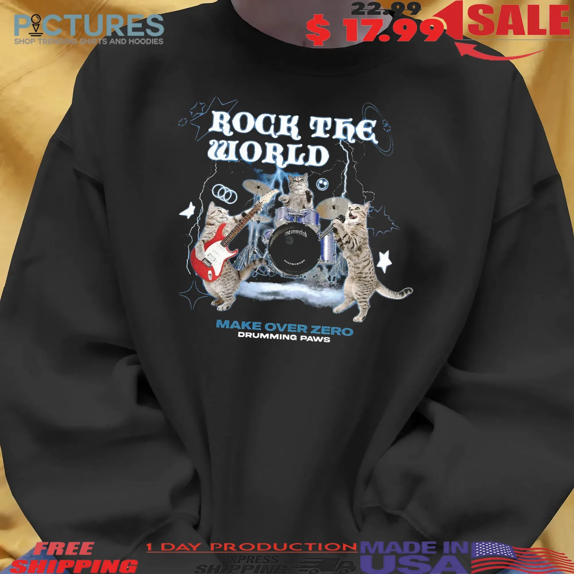 Rock The World Make Over Zero Cats Drumming Paws T Shirt