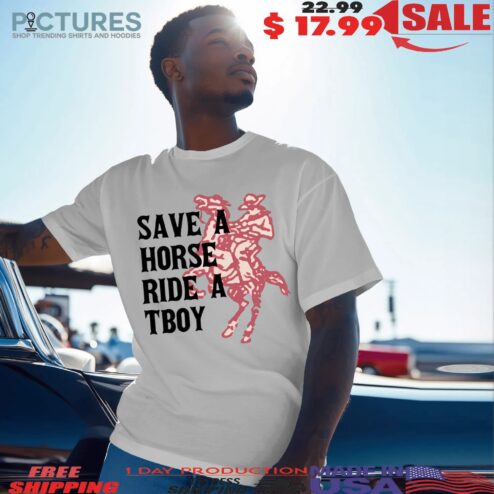 Save Horse Ride A Tboy T Shirt