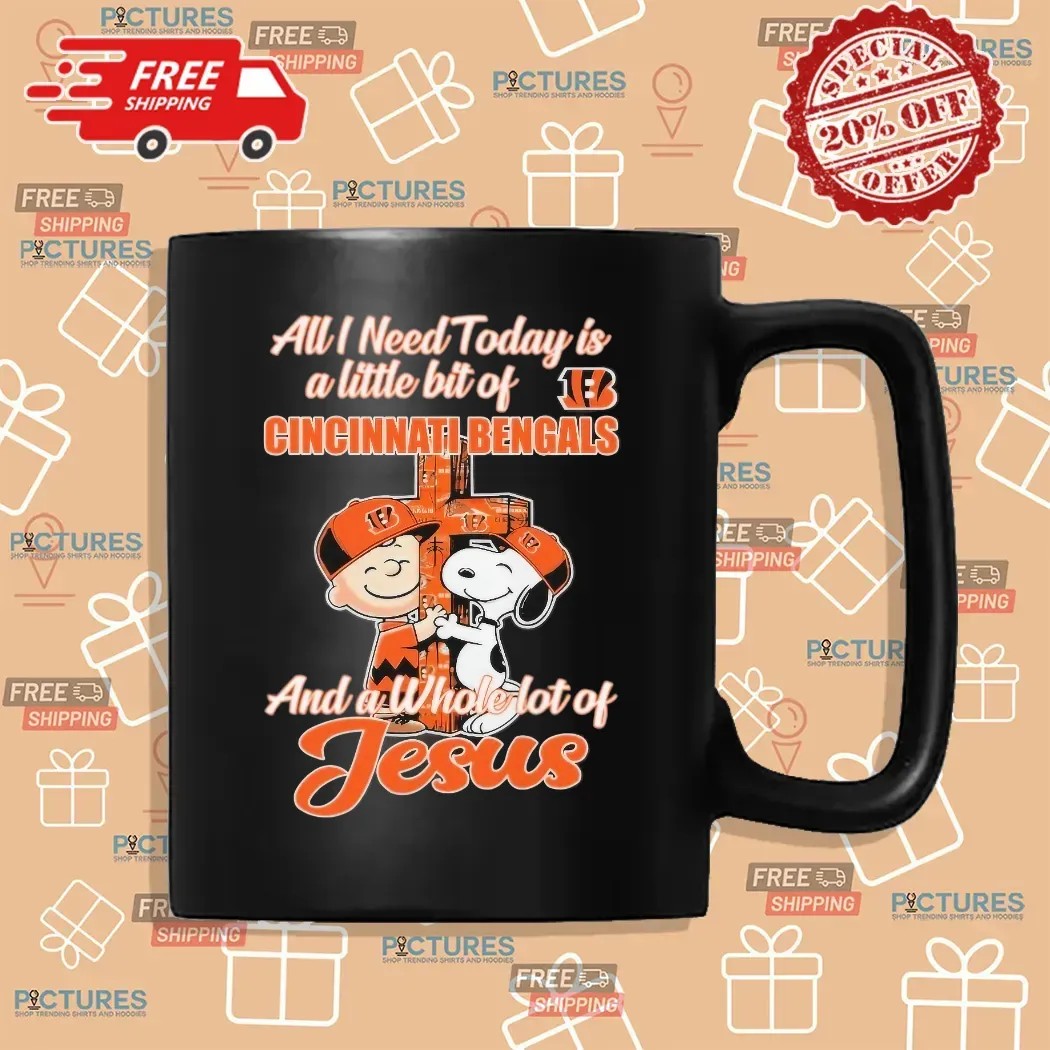 Snoopy And Charlie Brown All I Need Today Is A Little Bit Of Cincinnati Bengals And A Whole Lot Of Jesus Cross T Shirt