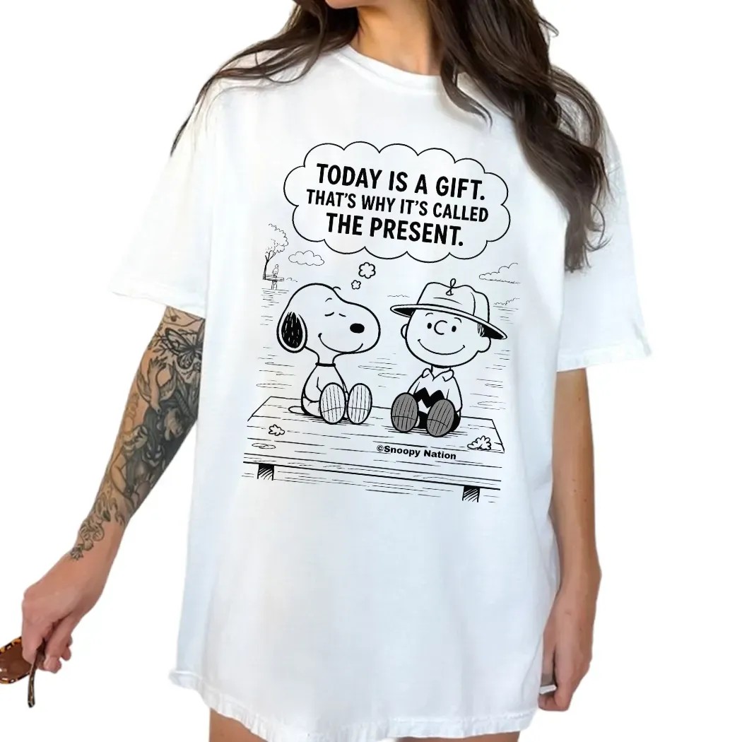 Snoopy And Charlie Brown Today Is A Gift That's Why It's Called The Present T Shirt Snoopy And Charlie Brown Today Is A Gift That's Why It's Called The Present T Shirt