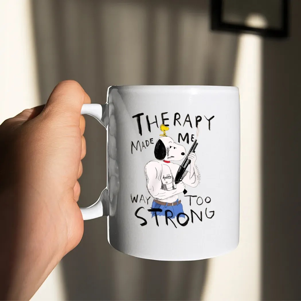 Snoopy And Woodstock Therapy Made Me Way Too Strong Meme T Shirt
