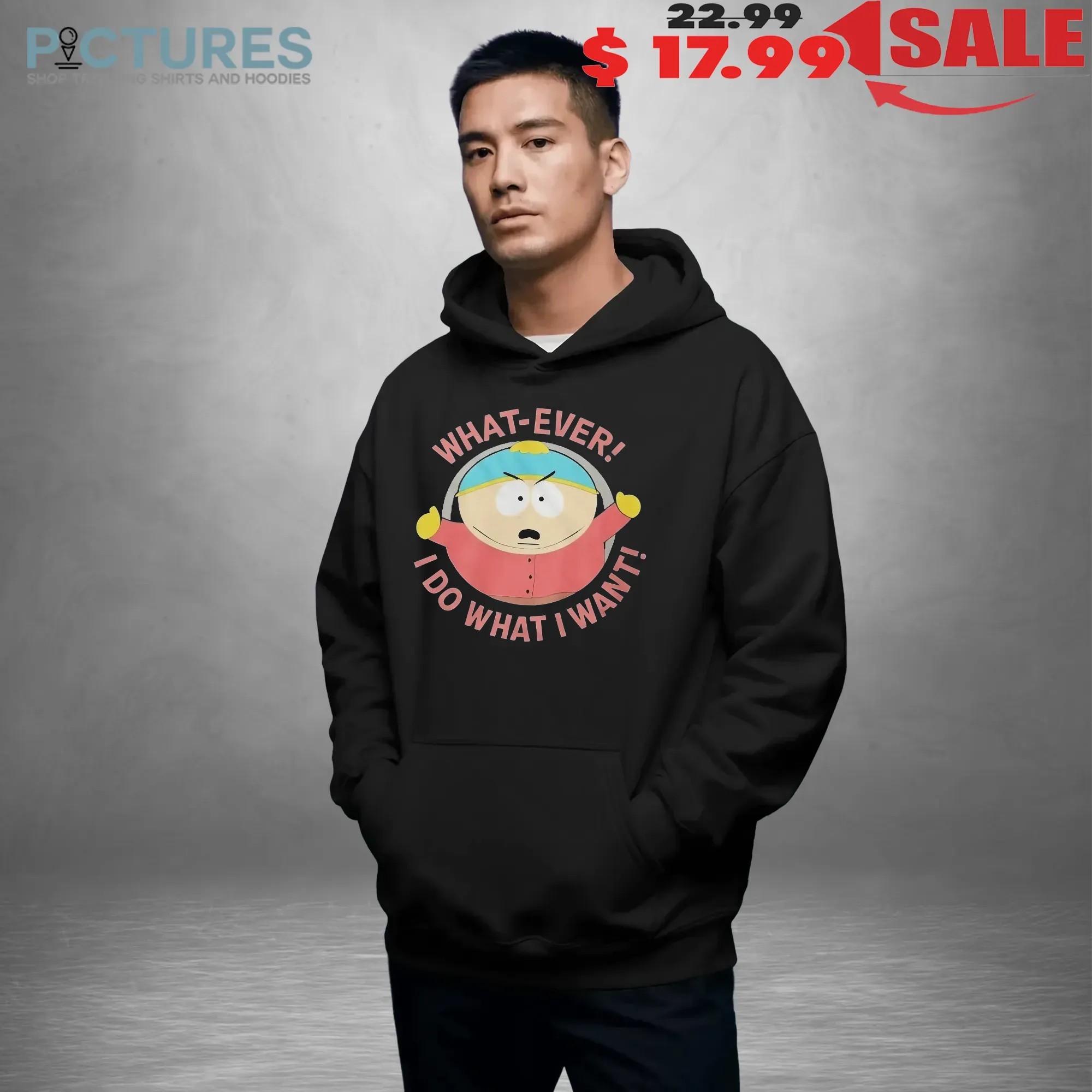 South Park Cartman What-Ever I Do What I Want T Shirt