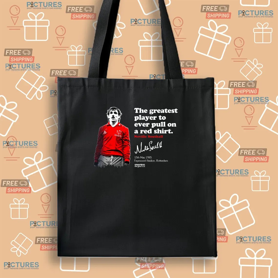 Southall Rotterdam The Greatest Player To Ever Pull On A Red Shirt Neville Southall Signature 1985 T Shirt