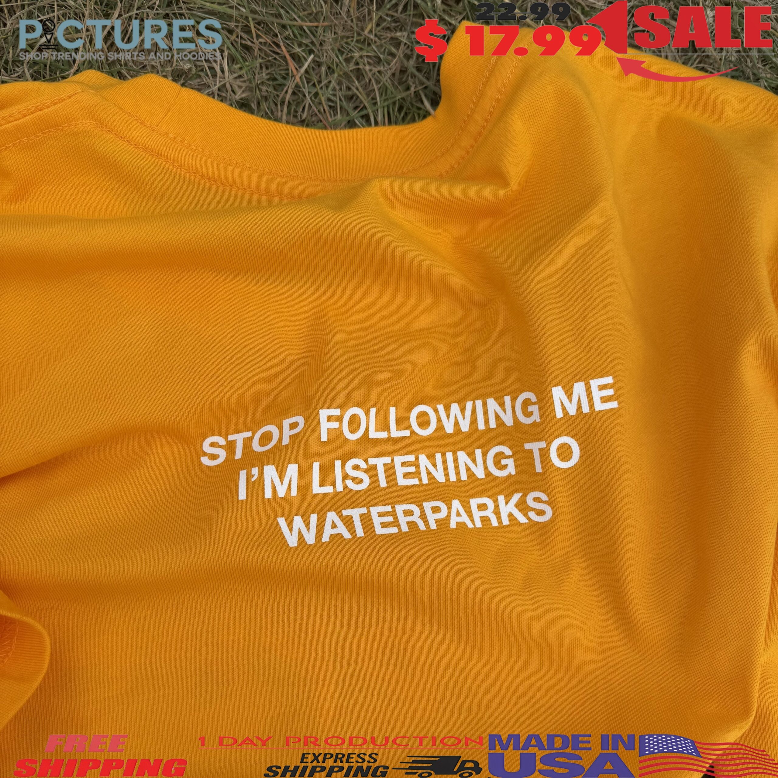 Stop Following Me I'm Listening To Waterparks T Shirt