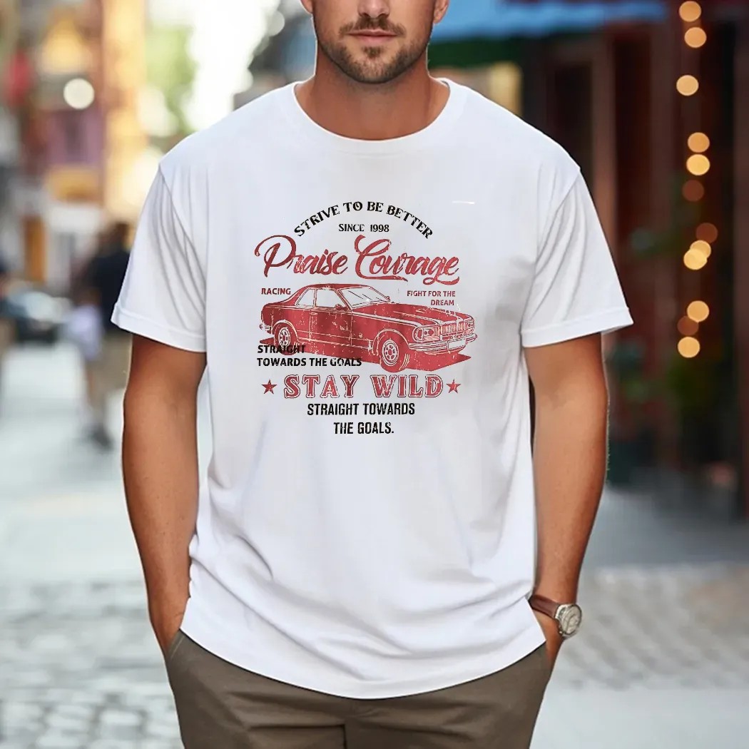 Strive To Be Better Since 1998 Praise Courage Stay Wild Straight Towards The Goals Retro Car Monaco T Shirt