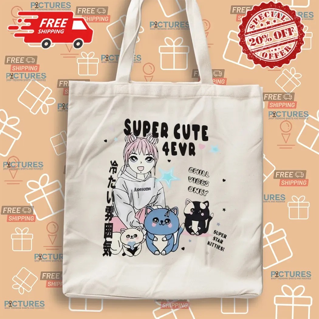 Super Cute 4evr Chill Vibes Only Super Star Kitties T Shirt
