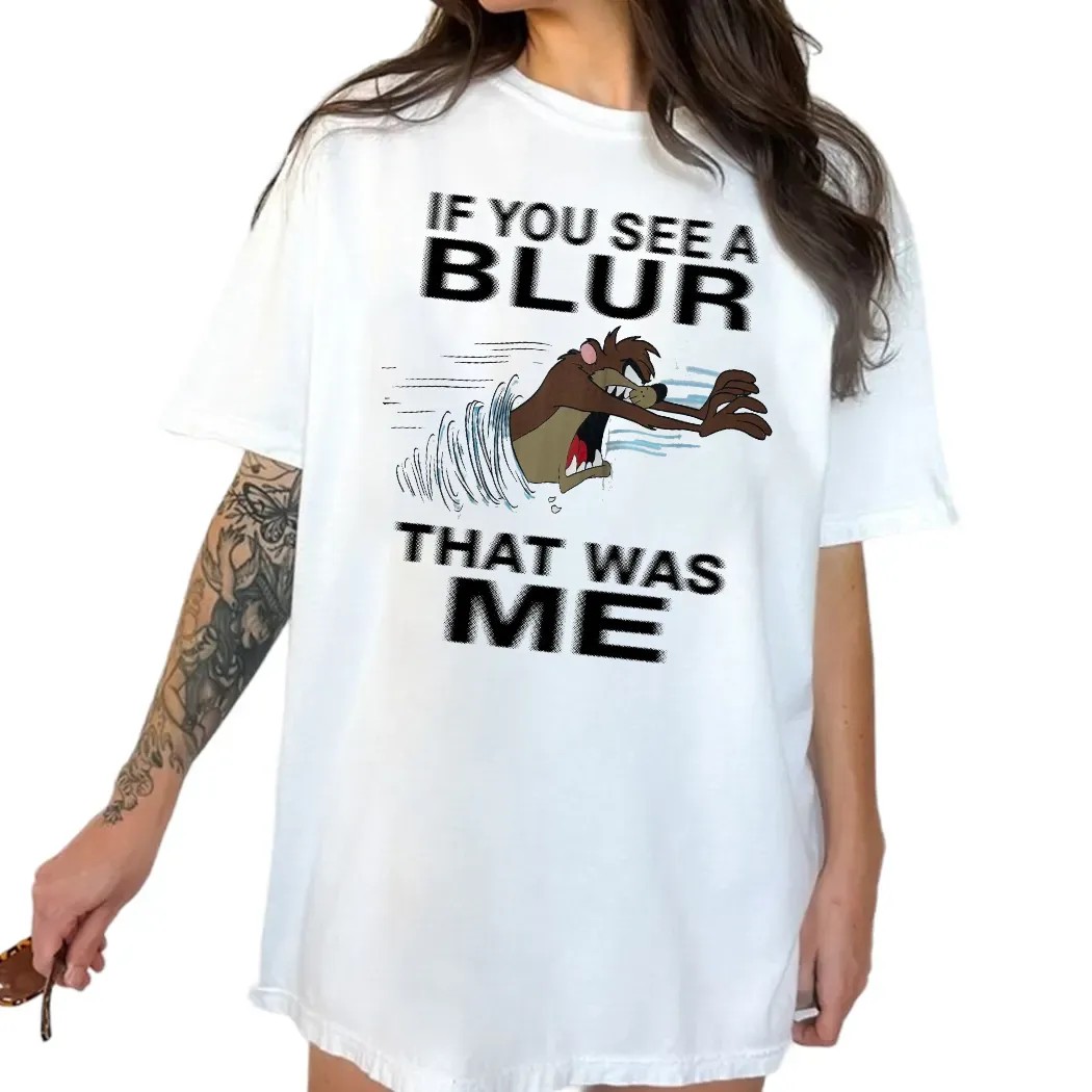 Taz Mania If You See A Blur That Was Me Looney Tunes Cartoon T Shirt