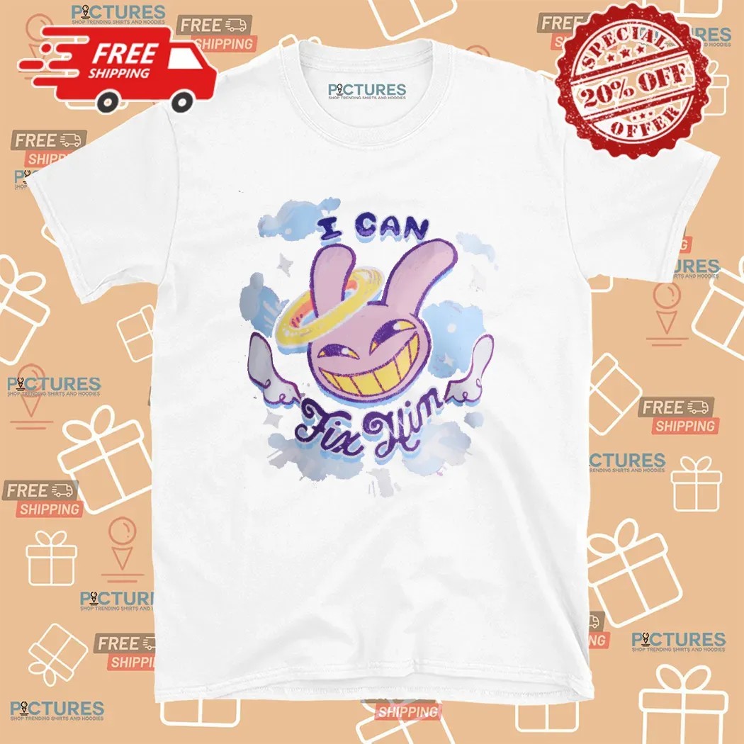 The Amazing Digital Circus I Can Fix Him T Shirt