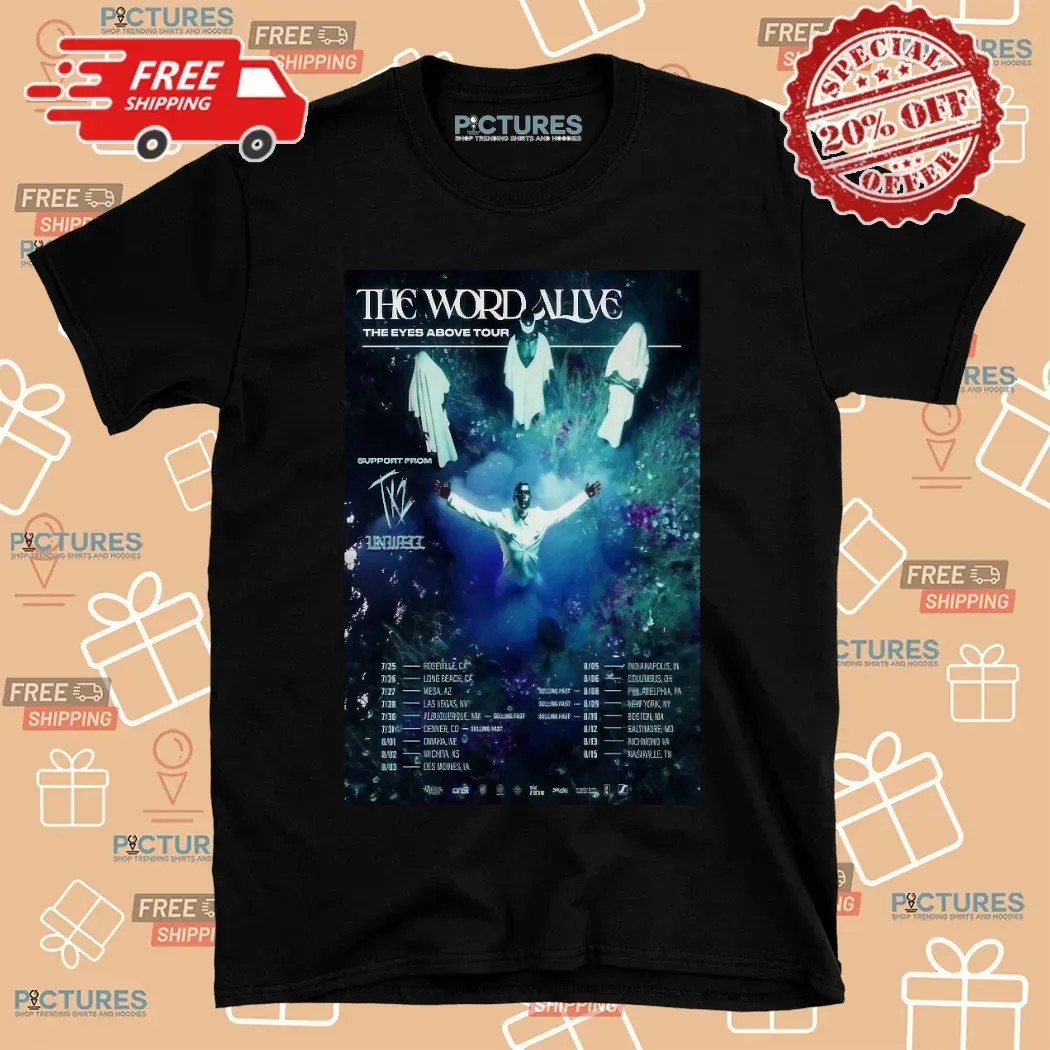 The Word Alive The Eyes Above Fall Tour 2025 Dates Poster T Shirt