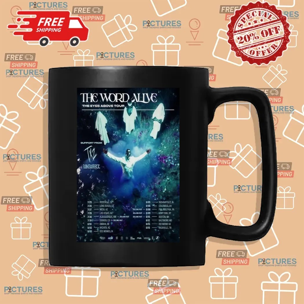 The Word Alive The Eyes Above Fall Tour 2025 Dates Poster T Shirt