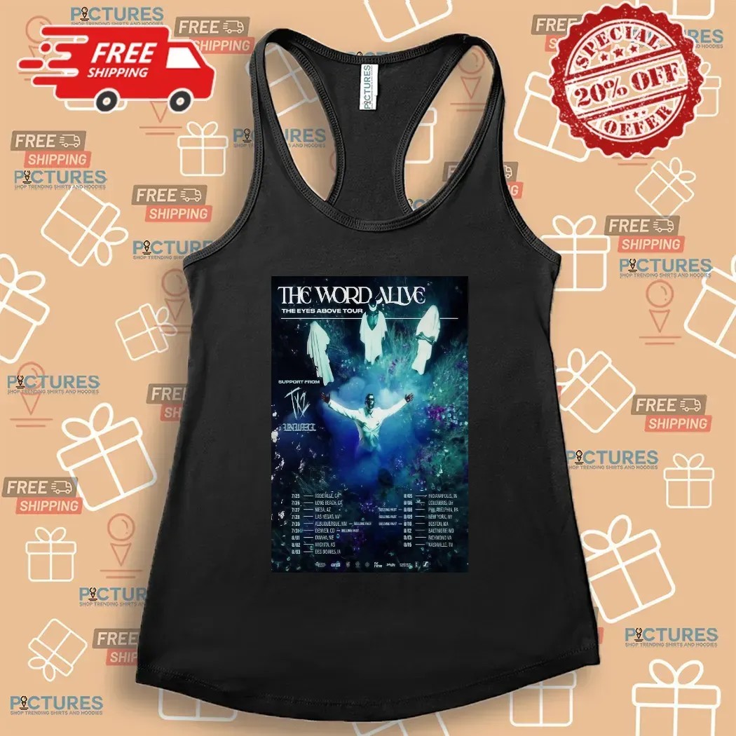 The Word Alive The Eyes Above Fall Tour 2025 Dates Poster T Shirt