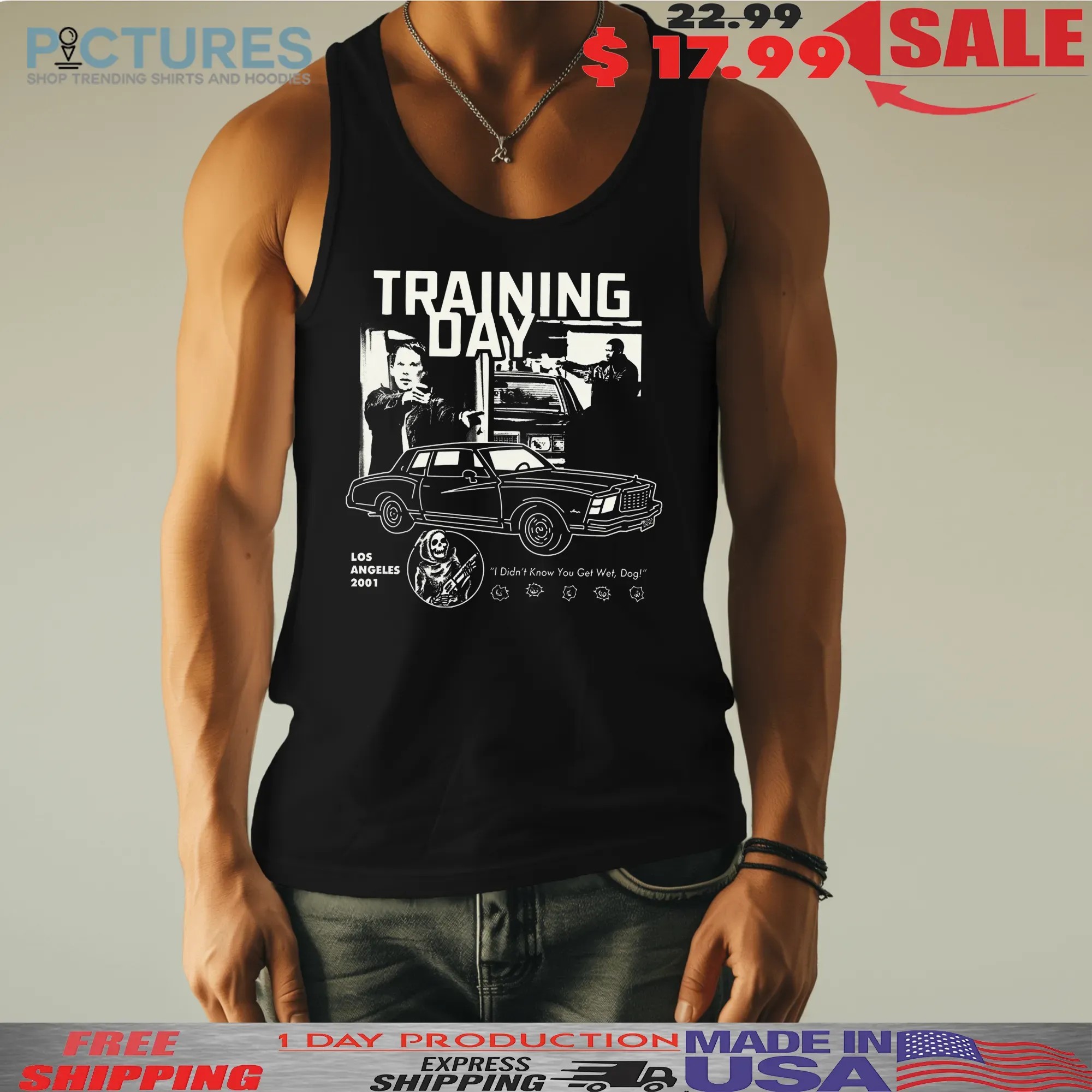 Training Day Los Angeles 2001 I Didn't Know You Get Wet Dog Graphic T Shirt