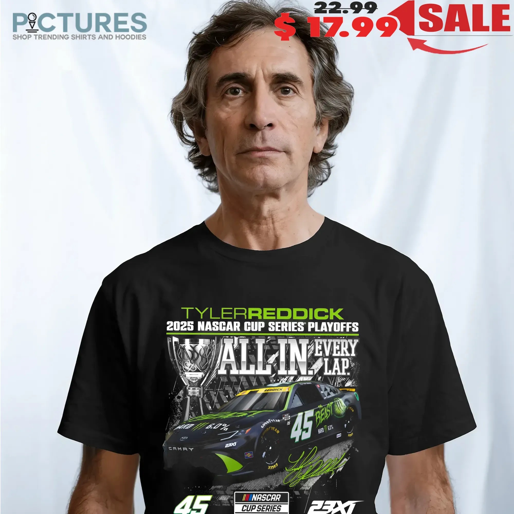 Tyler Reddick Checkered Flag Sports 2025 NASCAR Cup Series Playoffs All In Every Lap The Beast Signature T Shirt