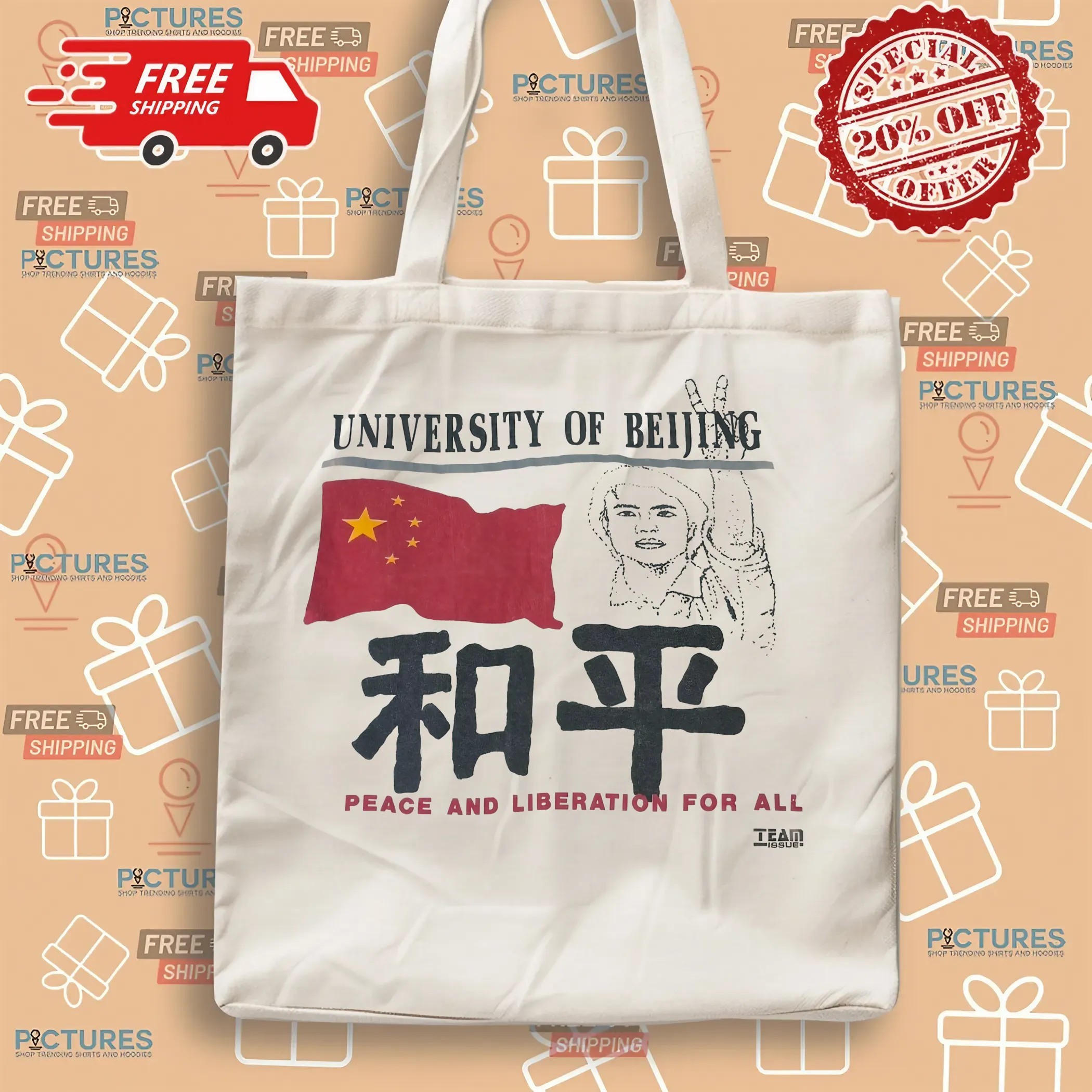 University Of Beijing Peace And Liberation For All Remember T Shirt