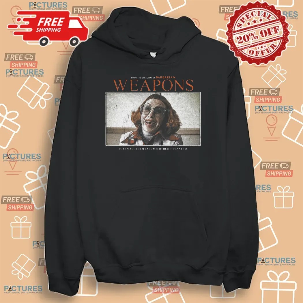 Weapons By Barrarian I Can Make Them Eat Each Other If I Want To Last Night At 2 17 AM Every Child From Mrs Gandy's Class Woke Up T Shirt