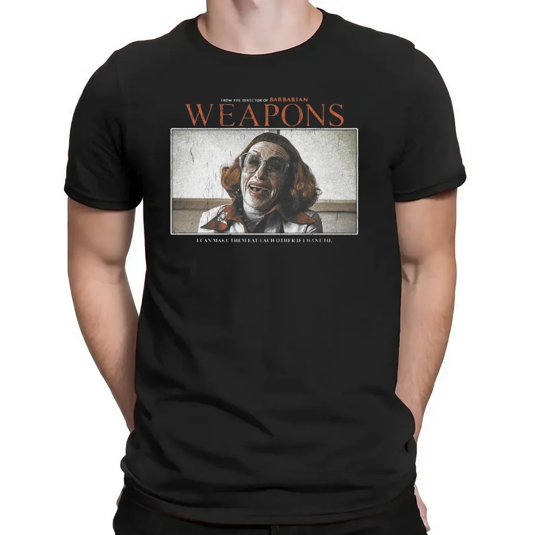 Weapons By Barrarian I Can Make Them Eat Each Other If I Want To Last Night At 2 17 AM Every Child From Mrs Gandy's Class Woke Up T Shirt