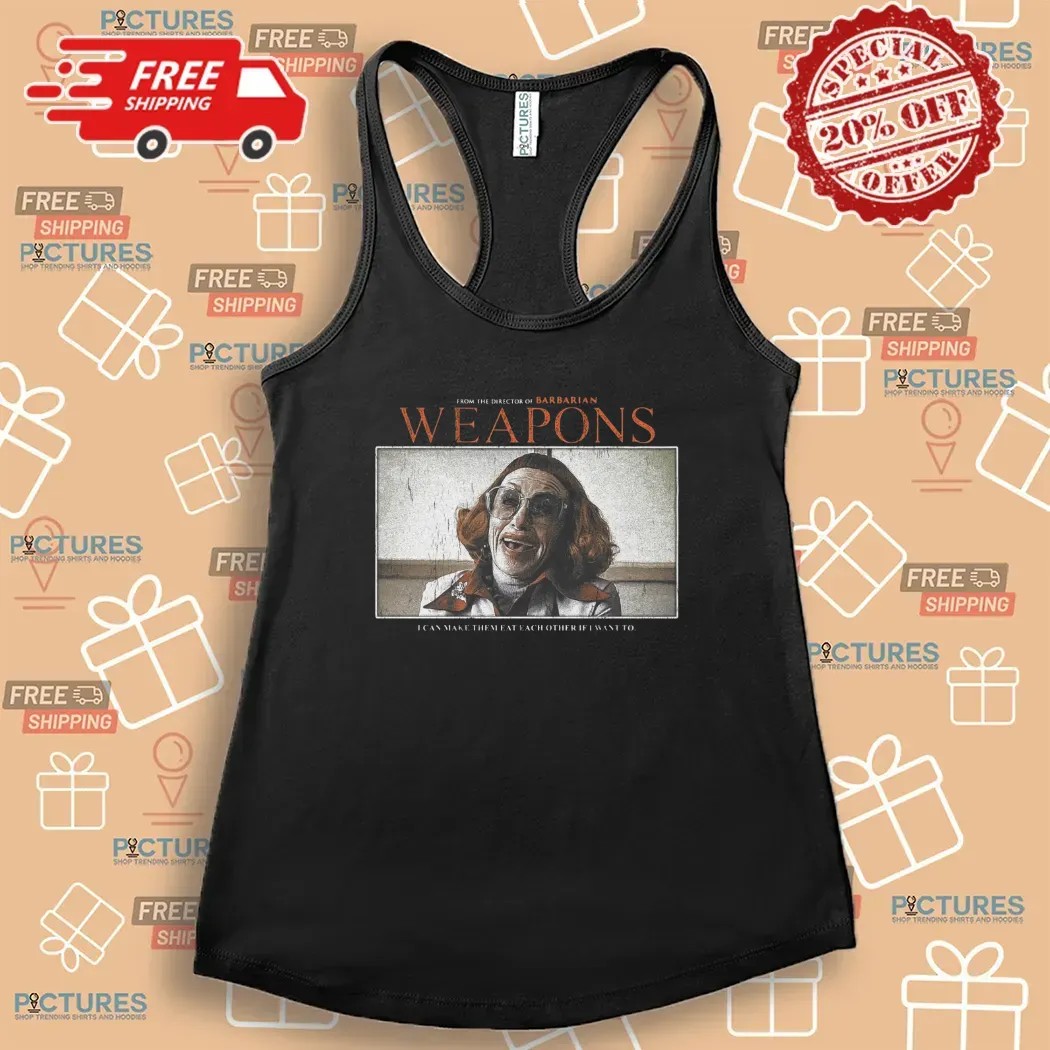 Weapons By Barrarian I Can Make Them Eat Each Other If I Want To Last Night At 2 17 AM Every Child From Mrs Gandy's Class Woke Up T Shirt